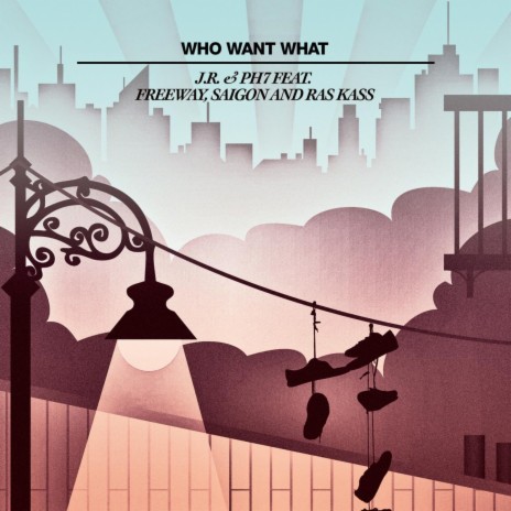 Who Want What (Shuko Remix) [feat. Freeway, Saigon & Ras Kass] | Boomplay Music