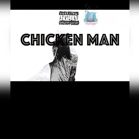 Chicken Man | Boomplay Music