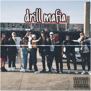 drill mafia