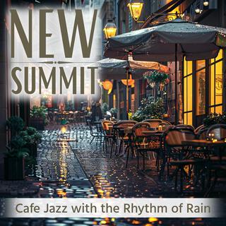 Cafe Jazz with the Rhythm of Rain