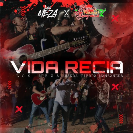 Vida Recia ft. Banda Tierra Manzanera | Boomplay Music