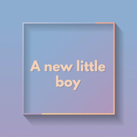 A new little boy