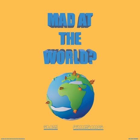 Mad At The World ft. Jimmy | Boomplay Music