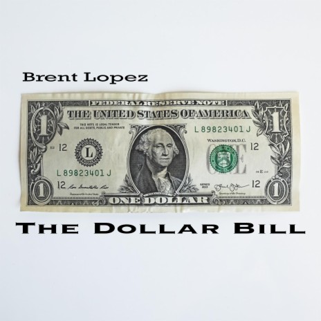 The Dollar Bill | Boomplay Music