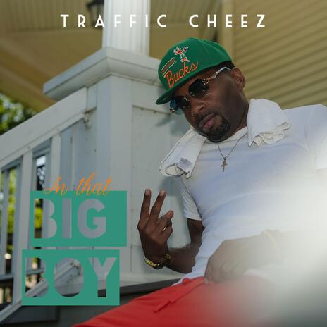 In That Big Boy | Boomplay Music