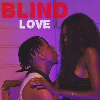 Blind Love lyrics | Boomplay Music