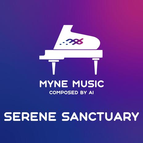 Serene Sanctuary | Boomplay Music