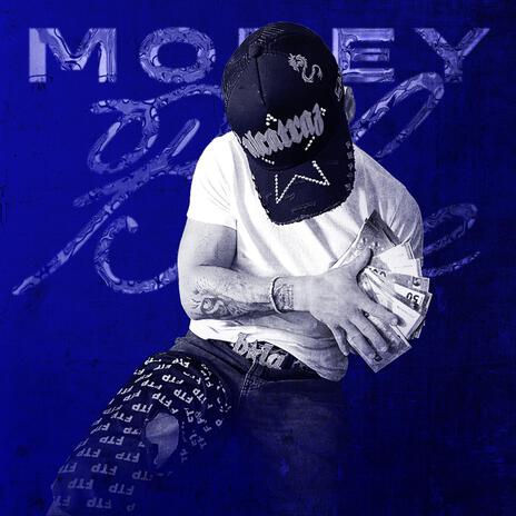 MONEY BLUE | Boomplay Music