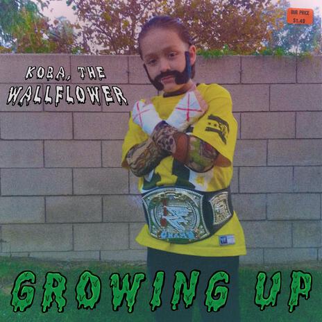 Growing Up | Boomplay Music