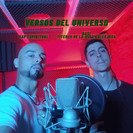 Versos del Universo ft. Títeres de la Rima Kallejera & Rap espiritual | Boomplay Music