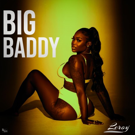 Big Baddy | Boomplay Music