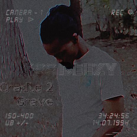 Cradle 2 Grave | Boomplay Music