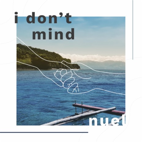 i don't mind | Boomplay Music