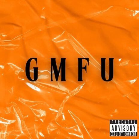 GMFU | Boomplay Music