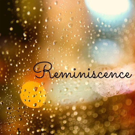 Reminiscence