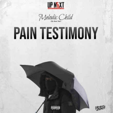 Pain Testimony ft. melodic child