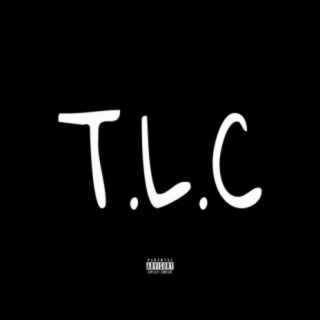 T.L.C (feat. Khighness & Hahn)