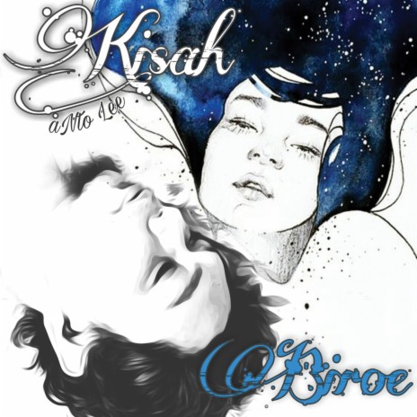 Kisah Biroe | Boomplay Music