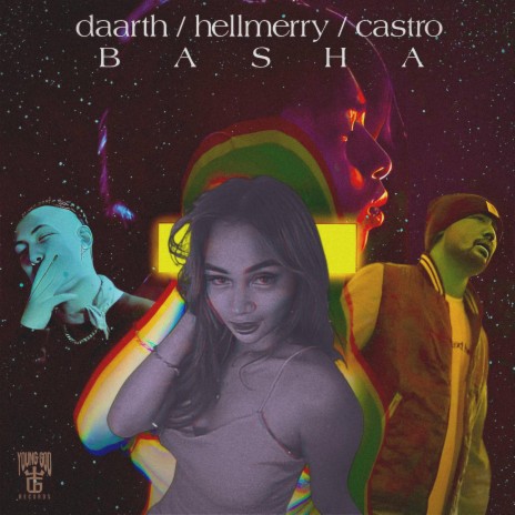 Basha ft. HELLMERRY & Castro The Vth | Boomplay Music