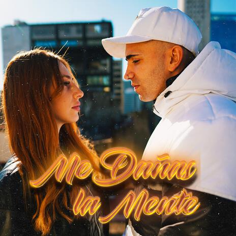 Me Dañas la Mente ft. Tyger Beatmaker & Ser Furor | Boomplay Music