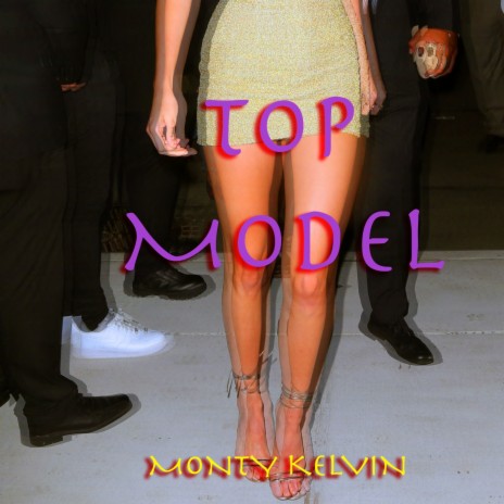 Top Model (7) | Boomplay Music