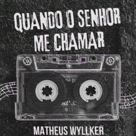 Quando o Senhor Me Chamar | Boomplay Music