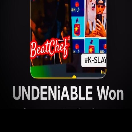 UNDENiABLE WON ft. The BeatChef™️ | Boomplay Music