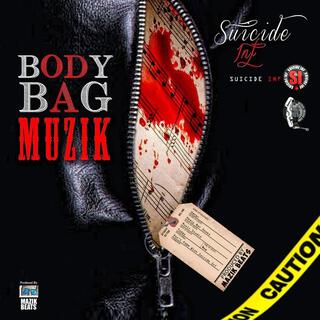 Body Bag Muzik