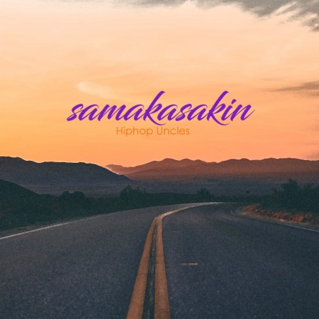 Samakasakin | Boomplay Music