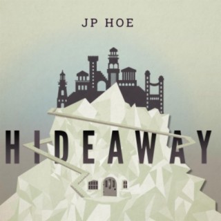 Hideaway (Deluxe)