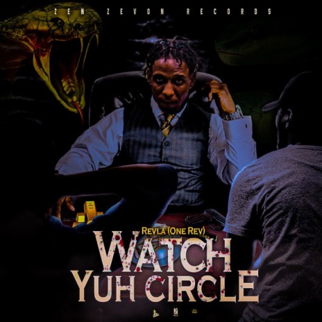 Watch Yuh Circle | Boomplay Music
