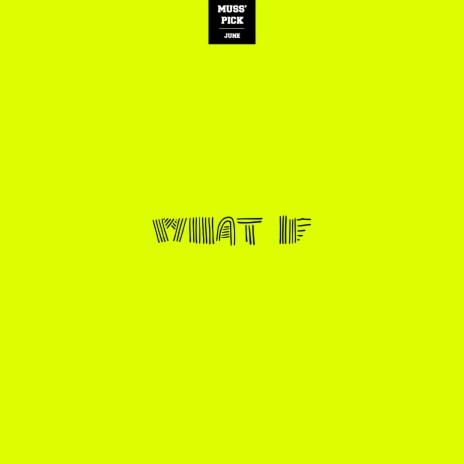 What if ft. 81 & LEONard | Boomplay Music