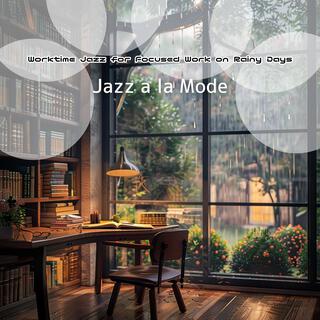 Worktime Jazz for Focused Work on Rainy Days