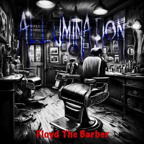 Floyd The Barber | Boomplay Music