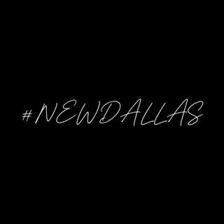 #NewDallas