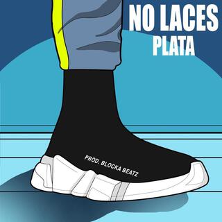 No laces