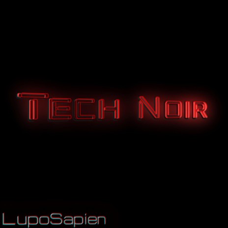 Tech Noir (Single) | Boomplay Music