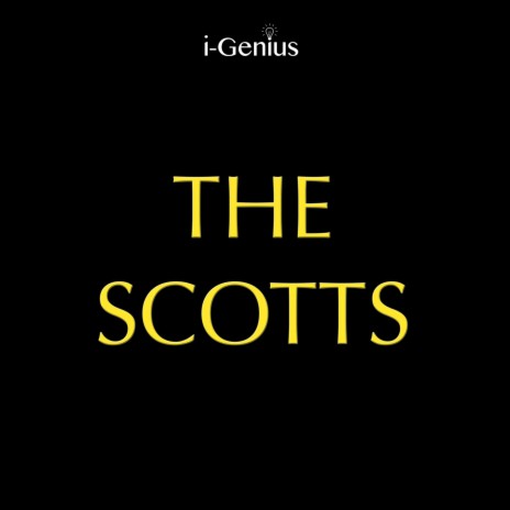 The Scotts | Boomplay Music
