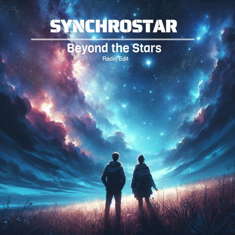 Beyond the Stars (Radio Edit) | Boomplay Music