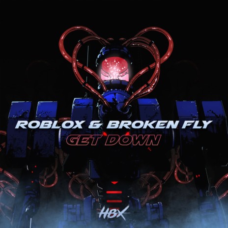 Get Down ft. Broken Fly | Boomplay Music