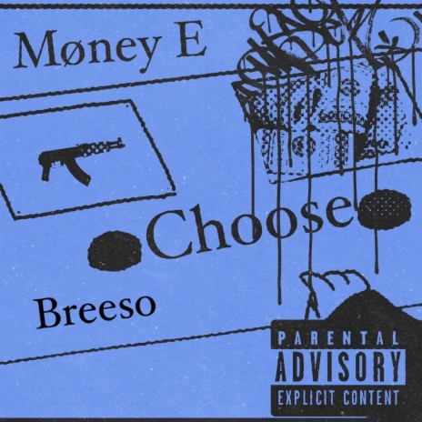 Choose ft. Breeso