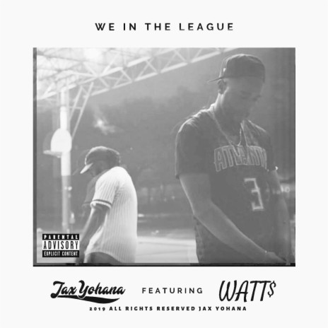 We in the League (feat. Watt$) | Boomplay Music