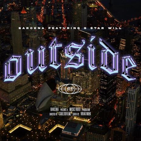 Outside ft. G star will | Boomplay Music