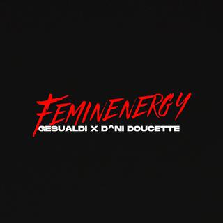 Feminenergy (Gesualdi Remix)