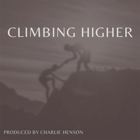 Climbing Higher