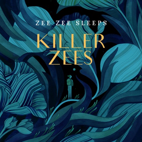 Killer Zee's | Boomplay Music