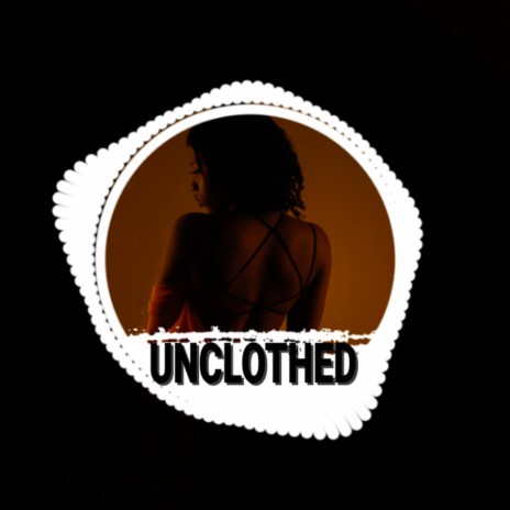 Unclothed (Instrumental)