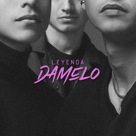 Dámelo | Boomplay Music