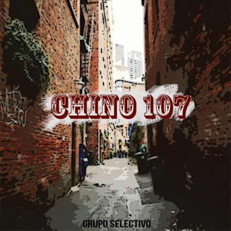 Chino 107 | Boomplay Music