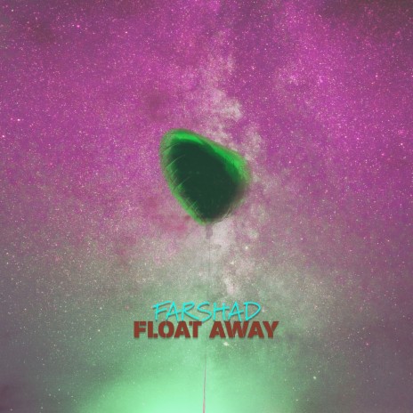 Float Away | Boomplay Music